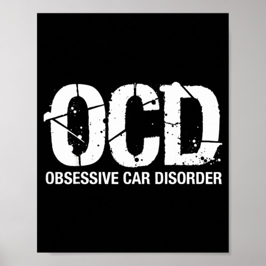 Ocd Obsessive Car Disorder Funny Lover Garage Guy  ポスター (正面)