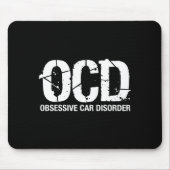 Ocd Obsessive Car Disorder Funny Lover Garage Guy  マウスパッド (正面)