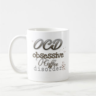 OCD obsessive coffee disorder acute and unique  コーヒーマグカップ