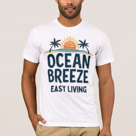 Ocean Breeze Easy Living Tシャツ (正面)
