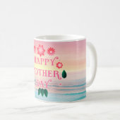 Ocean Calm Happy Mother's Day コーヒーマグカップ (正面右)