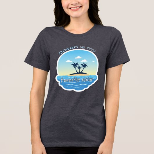 Ocean Is My Favorite Color Beach Shirt トライブレンドTシャツ (正面)