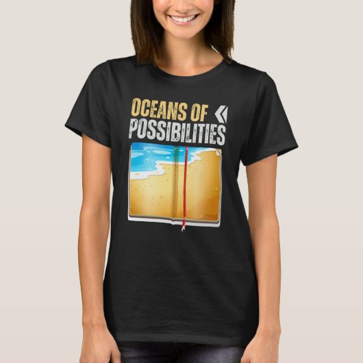 Oceans Of Possibilities Reading Books Ocean Reader Tシャツ (正面)