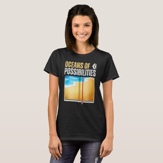 Oceans Of Possibilities Reading Books Ocean Reader Tシャツ (正面フル)