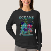 Oceans Of Possibilities Sea Animal Summer Reading  Tシャツ (正面)