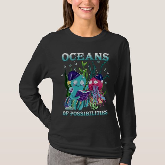 Oceans Of Possibilities Sea Animal Summer Reading  Tシャツ (正面)