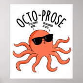 Octo-prose Funny Octopus Pun  ポスター (正面)