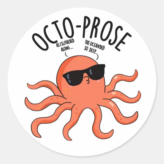 Octo-prose Funny Octopus Pun ラウンドシール (正面)