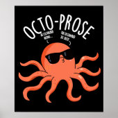 Octo-prose Funny Octopus Pun Dark BG ポスター (正面)