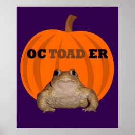 Octoader Halloween Pun With Toad Holiday Fun ポスター
