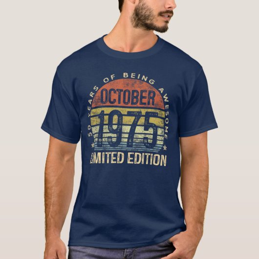 October 1975 Limited Edition 50YearOld 50th Birthd Tシャツ (正面)