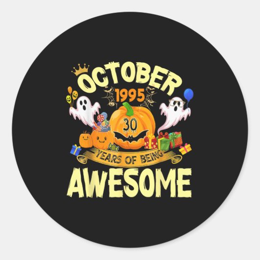 October 1995 30 Years Of Being Awesome Funny Hallo ラウンドシール (正面)