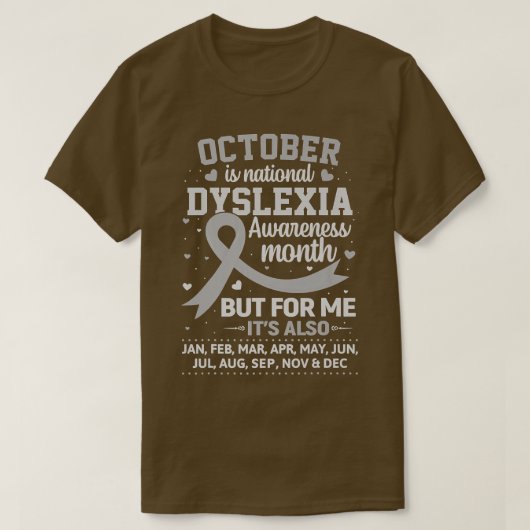 October is Dyslexia Awareness Month Shirt Silver R Tシャツ (デザイン正面)