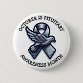October is Pituitary Awareness Month 缶バッジ (正面)