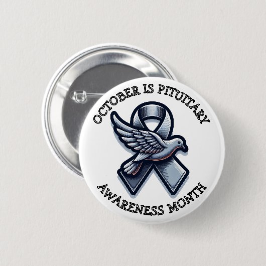 October is Pituitary Awareness Month 缶バッジ (正面&裏面)