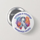 October is Pituitary Awareness Month 缶バッジ (正面&裏面)