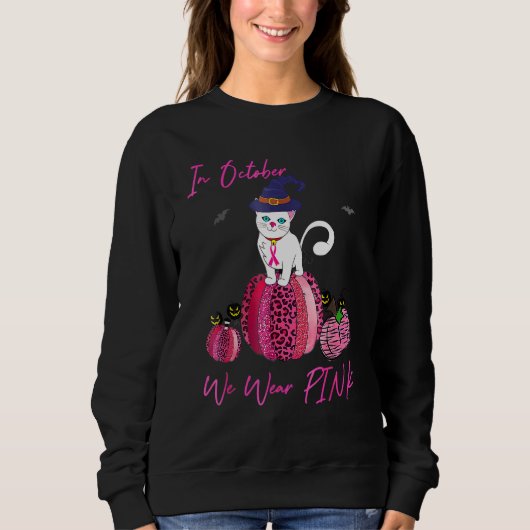 October We Wear Pink Pumpkin Cat With Witch Hat Ha スウェットシャツ (正面)