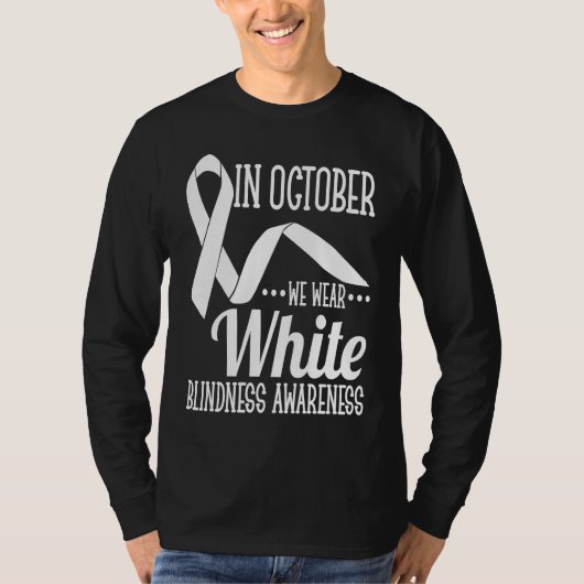 October We Wear White Blindness Awareness Tシャツ (正面)