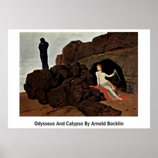 Odysseus And Calypso By Arnold Bocklin ポスター (正面)