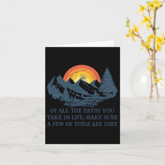 Of All The Paths You Take Hiking Adventure Men Wom カード (黄色い花)