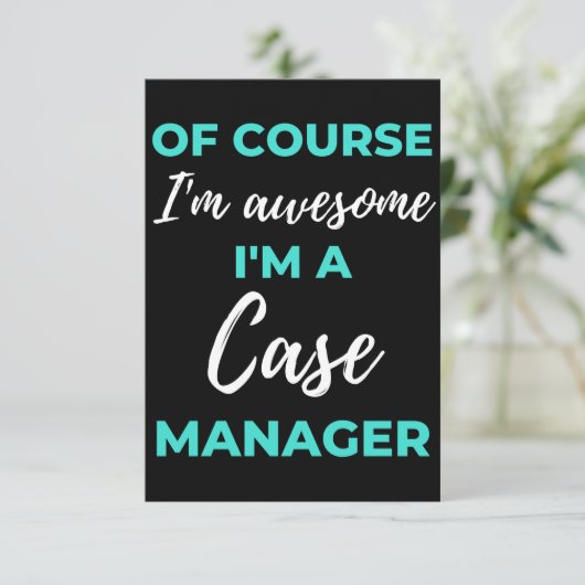 Of Course I'm Awesome I'm A Case Manager サンキューカード (スタンド正面)