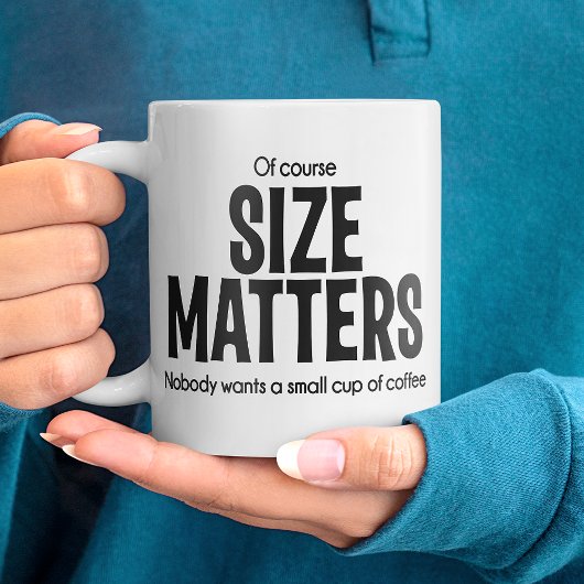 Of Course SIZE MATTERS Jumbo Coffee Mug ジャンボコーヒーマグカップ