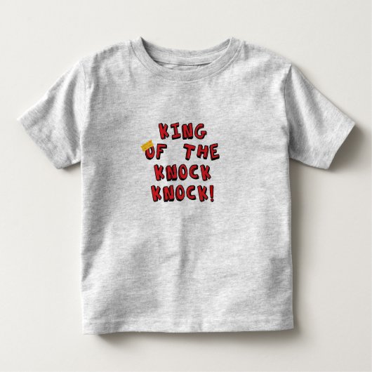 Of Knock Knock王の子供のワイシャツ トドラーTシャツ (正面)