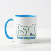OF PSYCHOLOGY PsyD LOGO2の博士 マグカップ (左)