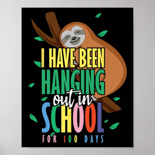 Of School Happy 100th Day 100'つる s Sloth ポスター (正面)