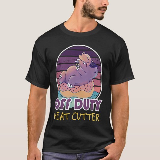Off Duty Meat Cutter Job Coworker Tシャツ (正面)