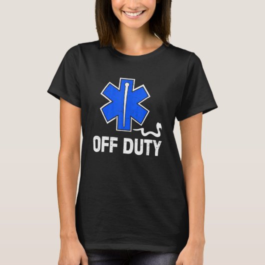 Off Duty Paramedic Medic Emergency First Responder Tシャツ (正面)