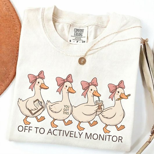 Off To Actively Monitor, School Testing Humor  Tシャツ