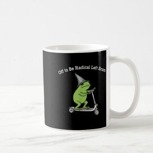 Off to be radical left scum funny frog meme コーヒーマグカップ (右)