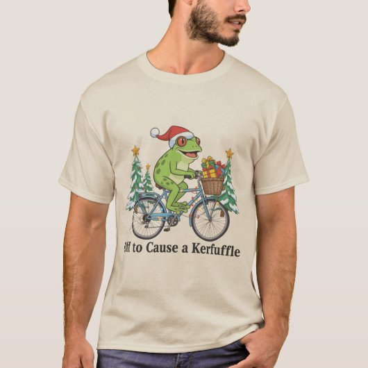 Off To Cause A Kerfuffle Frog Christmas Funny Meme Tシャツ (正面)