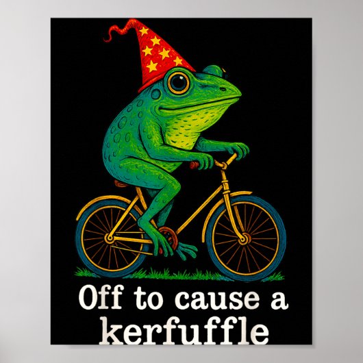 Off To Cause A Kerfuffle Funny Frog Wizard Bicycle ポスター (正面)