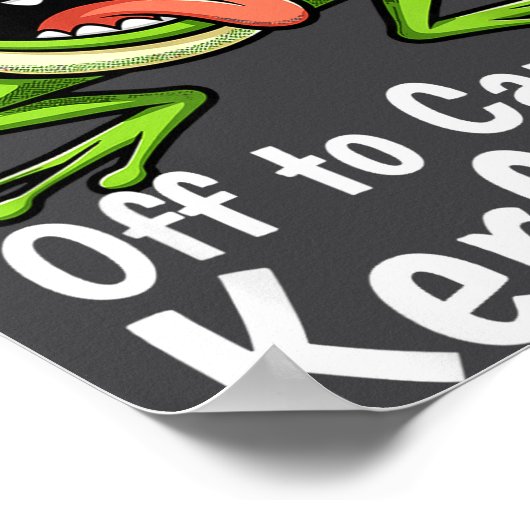 Off To Cause A Kerfuffle Funny Meme Frog Mischief ポスター (角)