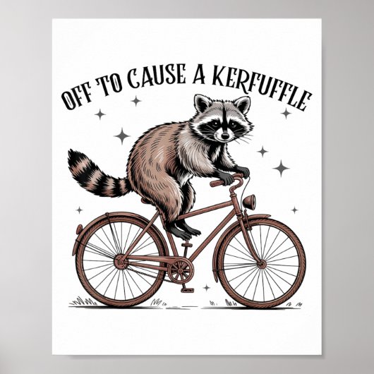 Off To Cause A Kerfuffle Funny Raccoon Meme Men Wo ポスター (正面)