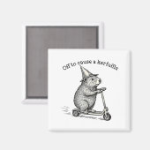 Off To Cause A Kerfuffle Weirore Sayings Funny Mem マグネット (正面/裏面)