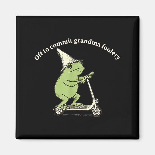 Off To Commit Grandma Foolery Funny Frog Meme  マグネット (正面)