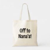 Off  to Nana's! Tote bag トートバッグ (裏面)