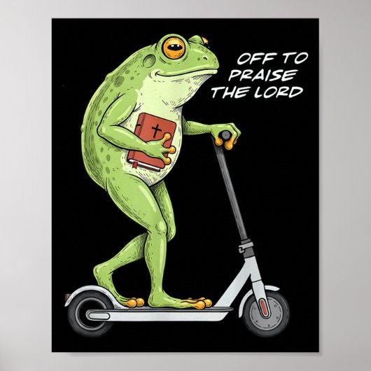 Off To Praise D Lord Funny Frog Christian Meme  ポスター (正面)