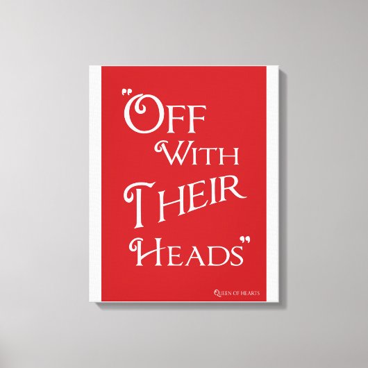 Off With Their Heads - Canvas Print キャンバスプリント (正面)