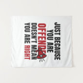 Offended Quote Wall Art タペストリー (正面(横))