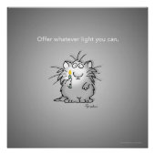 OFFER WHATEVER LIGHT YOU CAN by Sandra Boynton ポスター (正面)