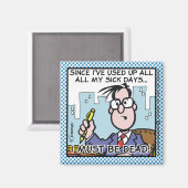 Officeの病気の日 マグネット (正面/裏面)