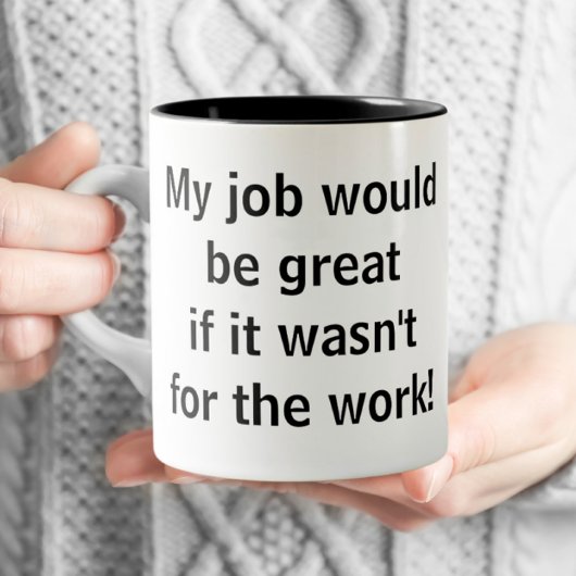 Office -おもしろい私の仕事は素晴らし ツートーンマグカップ