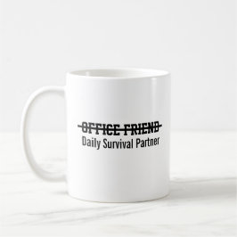 Office friend daily survival partner コーヒーマグカップ