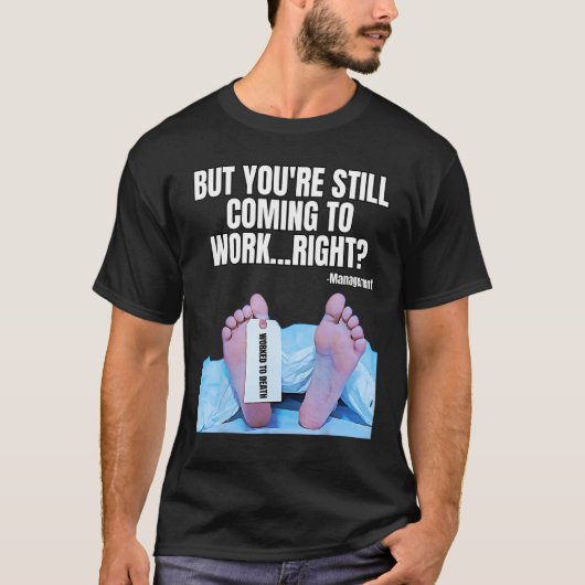 Office Humor Manager Employee Job and Career  Work Tシャツ (正面)
