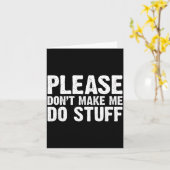 Office Job Party Humor - Please Don't Make Me Do S カード (黄色い花)