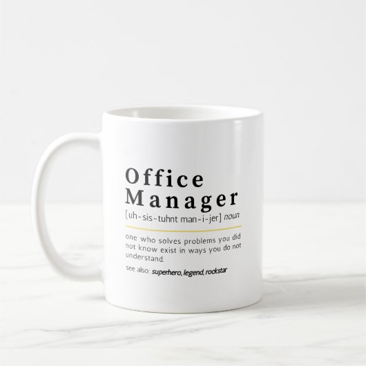 Office Manager Noun Definition Office Humor コーヒーマグカップ (左)
